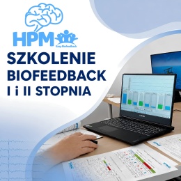 Pakiet Szkoleń Easy Biofeedback I stopnia + II-stopnia VR w Ośrodku Szkoleniowym HPM