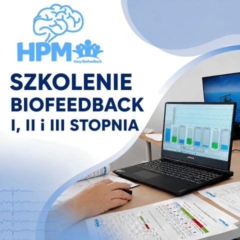 Pakiet Szkoleń Easy Biofeedback I stopnia VR + II stopnia VR + III stopniaw Ośrodku Szkoleniowym HPM